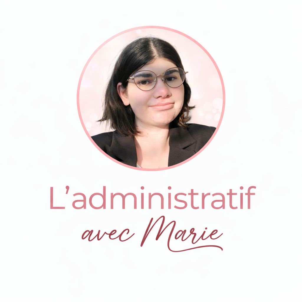 L'administratif avec Marie